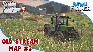 Farming Simulator 15  Old Stream Map  Épisode 3  Fauchage [upl. by Sokairyk489]