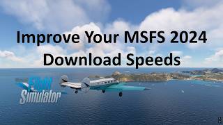 MSFS 2024 Faster Download Speeds  VPN for Downloading Microsoft Flight Simulator [upl. by Gyatt]