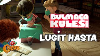 Lugit Hasta  Bulmaca Kulesi [upl. by Myrtle]