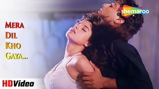 मेरा दिल खो गया Mera Dil Kho Gaya HD  Aazmayish 1995  Sonu Nigam Hit Songs romanticsongs [upl. by Yeuh781]