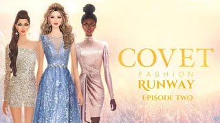 Covet Fashion Runway Season 1  Episode 2 [upl. by Rojas]