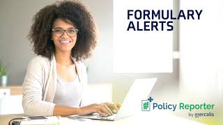 Formulary Alerts From Policy Reporter [upl. by Naujej]