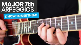 Major 7th Arpeggios Guitar Lesson  How To Play Major 7th Arpeggios amp Use Them To Improvise [upl. by Sedecrem499]