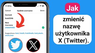 Jak zmienić nazwę użytkownika X Twitter I NOWA AKTUALIZACJA [upl. by Acisseg106]