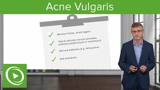 Acne Vulgaris Dermatology Miscellaneous Skin Disorders  Lecturio [upl. by Canning]