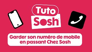 Portabilité Sosh  garder son numéro de mobile en passant Chez Sosh [upl. by Haydon]