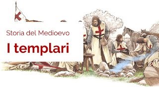 Storia del Medioevo  I Templari [upl. by Ruphina]