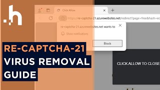 Recaptcha21azurewebsitesnet Virus Removal Instructions [upl. by Rema]