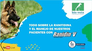 TODO SOBRE LA RANITIDINA Y EL MANEJO DE NUESTROS PACIENTES CON RANIDIN V [upl. by Yerga]