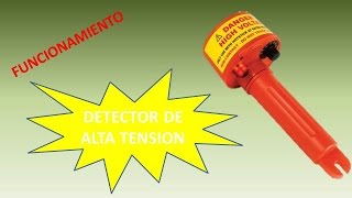 Detector de alta tension  revelador  funcionamiento [upl. by Ainorev]