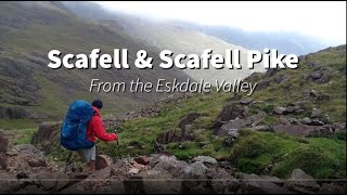 Scafell amp Scafell Pike from the Eskdale Valley [upl. by Lesh]