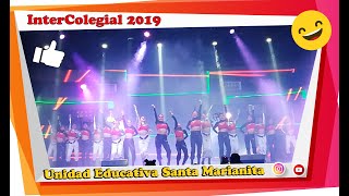 CAMPEON Intercolegial 2019  Unidad Educativa Santa Marianita [upl. by Atteynek]