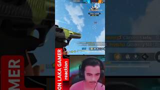 ON Reaction in laka gamer lakagamingSAGARFFfreefiretrending LakaGamingzNPSAGAR1 [upl. by Ellevehc]