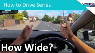 How to Judge the Width of your Car  Narrow spaces and staying in your lane [upl. by Darrelle]