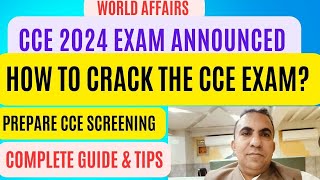 CCE 2024s Exam Announced  How to Crack the CCE Exam  Complete Guide amp Tips  World Affairs [upl. by Dex]