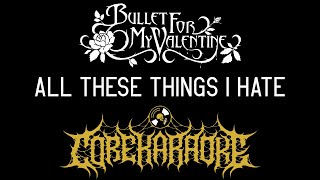 Bullet for My Valentine  Аll These Things I Hate Revolve Around Me Karaoke Instrumental [upl. by Nahseez477]