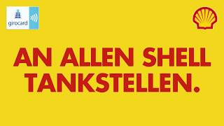 Jetzt girocard kontaktlos an allen Shell Tankstellen [upl. by Ayaladnot]