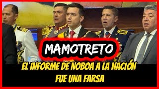 Mamotreto El informe de Noboa a la nación fue una farsa [upl. by Marb]