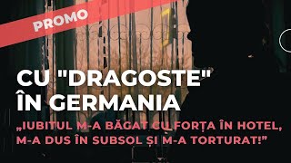 O moldoveancă a devenit SCLAVA iubitului său ÎN GERMANIA [upl. by Greta]