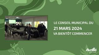 Conseil Municipal dAvrillé du 21 mars 2024 [upl. by Lokcin]