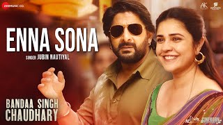 Enna Sona  Bandaa Singh Chaudhary  Arshad Warsi amp Meher Vij  Jubin Nautiyal Rahul Jain Jax53 [upl. by Iphigenia]