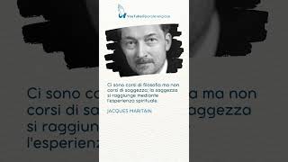 Jacques Maritain  La saggezza [upl. by Hisbe]