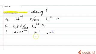 Choose the elements which from monovalent ions i Li ii Ca iii F iv Al v P vi K [upl. by Ranip]