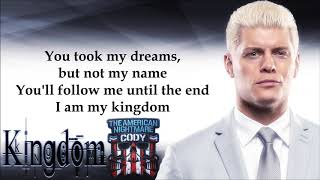 Cody Rhodes WWE Theme  Kingdom lyrics [upl. by Stoughton]