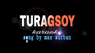 TURAGSOY max surban karaoke [upl. by Ranit]