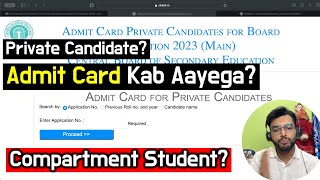 Admit Card Update for Private Candidates Compartment Students 2024 Admit card kab aayega [upl. by Sidalg]