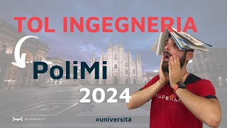 TOL POLIMI 2024  Guida al test dingresso per Politecnico Milano Ingegneria [upl. by Ettevets]