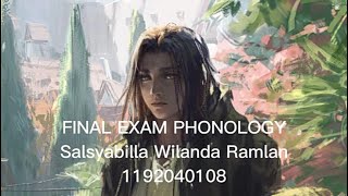 ENGLISH PHONOLOGY  1192040108 SALSYABILLA WILANDA RAMLAN [upl. by Francois]