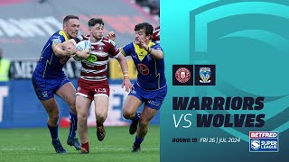 Highlights  Wigan Warriors v Warrington Wolves  2024 Betfred Super League Round 19 [upl. by Naasar]