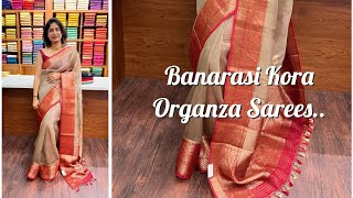 Banarasi Kora Organza Sarees [upl. by Hsirap]