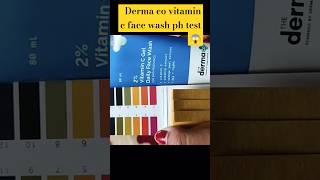 Derma co vitamin c gel daily face wash ph test😱😯phtestingexplorepageashortadayytshortsshorst [upl. by Eihs564]