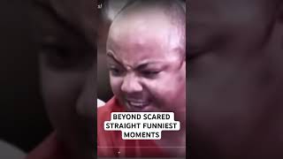 Beyond scared straight funniest moments 😂 [upl. by Desta]