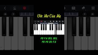 Ước Mơ Của Mẹ  Piano Cover piano pianotutorial tiktok pianocover music [upl. by Tenaej465]