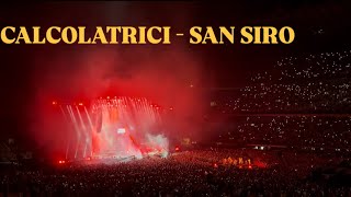 CALCOLATRICI  LIVE SAN SIRO  CONCERTO SFERA EBBASTA [upl. by Nerland]