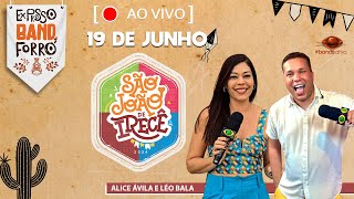 SÃO JOÃO DE IRECÊ  AO VIVO  19 DE JUNHO [upl. by Adnaerb]