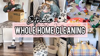 NEW EXTREME WHOLE HOME CLEANING  CLEAN WITH ME  CLEANING MOTIVATION [upl. by Ynohtona]