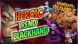 📖Heroic Rend Blackhand Guide Warcraft Rumble [upl. by Ajay]