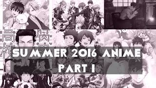 Summer 2016 Anime Preseason thoughts Part 1 91 Days Cheer danshi Battery etc [upl. by Highams]