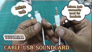 Tutorial on making your own sound card cable micro usb to 35mm jack [upl. by Leahsim]