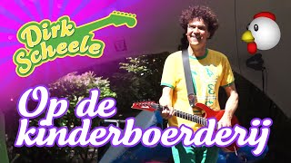 Dirk Scheele  Op de kinderboerderij  LIVE [upl. by Reace]