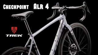 Trek Checkpoint ALR 4 2024 Gravel Bike [upl. by Eibber743]