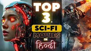 Top 3 Scifi Hollywood Movies in Hindi  Best science fiction movie in 2024  watch elbido [upl. by Rebmeced]