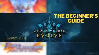 Shadowverse EVOLVE TCG  The Beginners Guide  Part 1 of 2 [upl. by Flavius517]