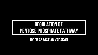 Regulation of Pentose Phosphate Pathway [upl. by Ahsatniuq]