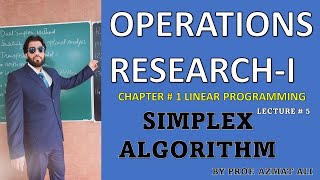 5 Operations Research  Chapter1 Linear Programming Problems  Simplex Algorithm [upl. by Einnoj]