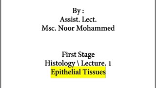 Histology  Epithelial Tissues [upl. by Ettezel421]